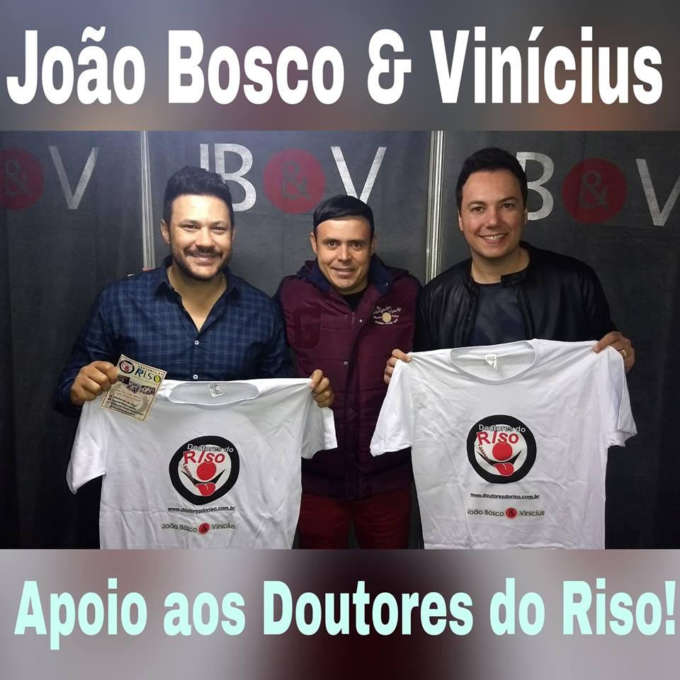 Dupla Sertaneja João Bosco e Vinícius apoiando o Projeto Social Doutores do Riso.... 